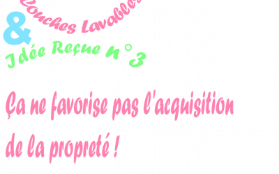 Idée reçue n°3 : Les couches lavables, ça ne favorise pas l’acquisition de la propreté !